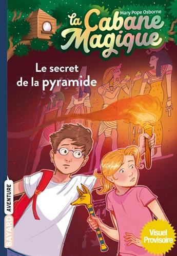 Cabane magique (la) T.03 : Le secret de la pyramide