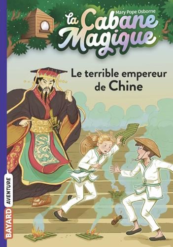 Cabane magique (la) T.09 : Le terrible empereur de Chine