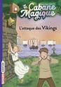 Cabane magique (la) T.10 : L'attaque des Vikings