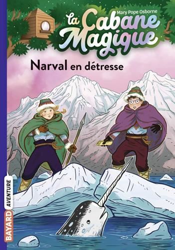 Cabane magique (la) T.54 : Narval en détresse