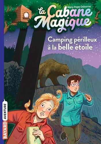 Cabane magique (La), T56: Camping périlleux à la belle étoile