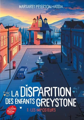 Disparition des enfants Greystone (La) T.02 : Les imposteurs