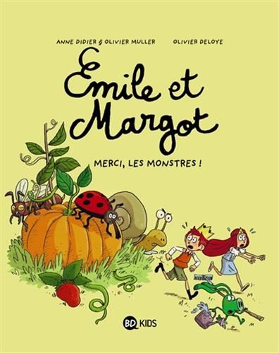 Émile et Margot T.04 : Merci, les monstres !
