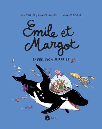 Émile et Margot T.10 : Expédition surprise