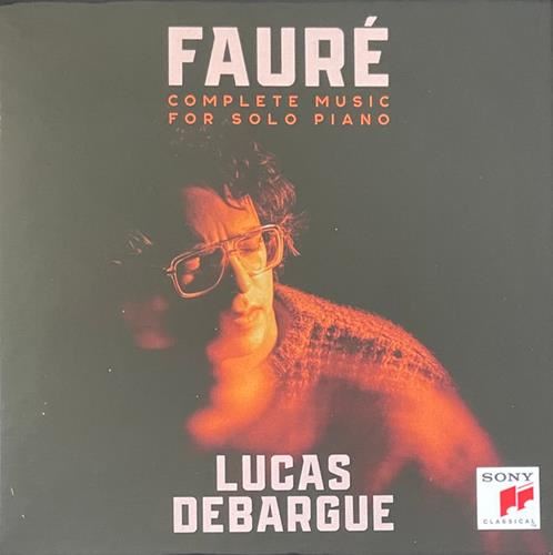 Fauré : Complete music for solo piano