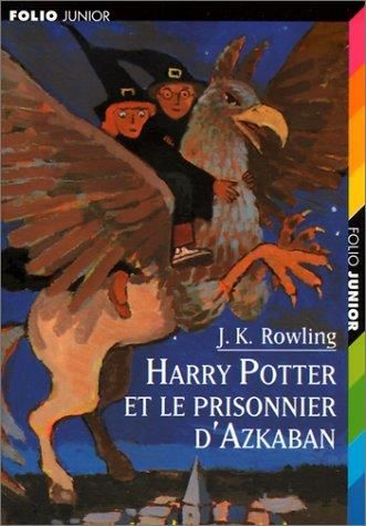 Harry potter et le prisonnier d' azkaban