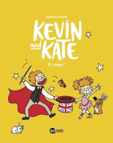 Kevin and kate T.04 : It's magic !