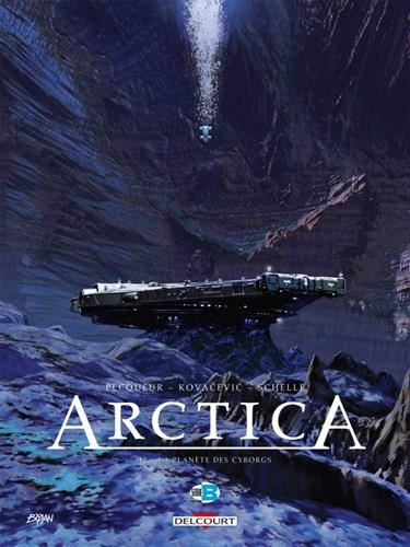 La Arctica T.13: Planète des cyborgs