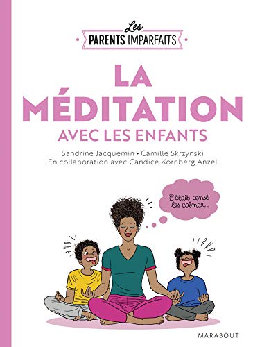La Méditation avec les enfants