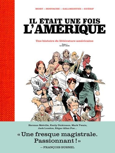 Le Il était une fois l'Amérique Livre 1 : XIXe siècle