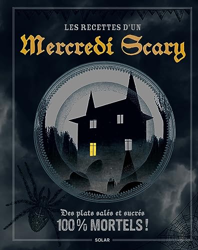 Les Recettes d'un mercredi scary