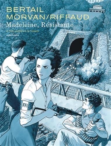 Madeleine, résistante T.03 : Les nouilles à la tomate