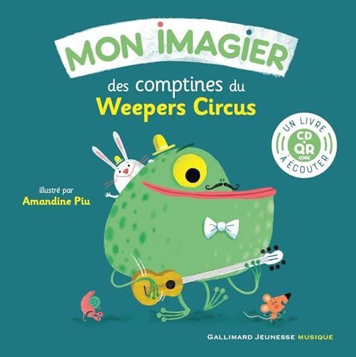Mon imagier: des comptines du Weepers Circus
