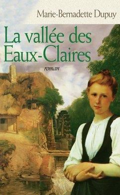 Moulin du loup (Le) T.03 : La vallée des Eaux-Claires