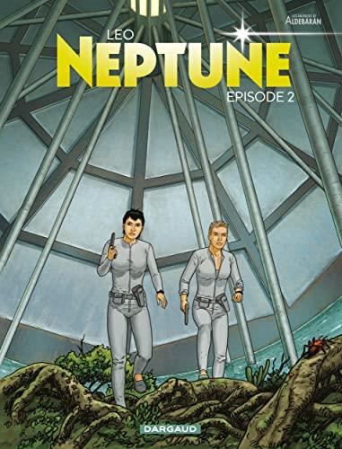 Neptune : Episode 2