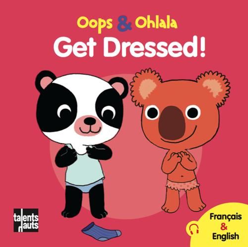 Oops & Ohlala : Get dressed !
