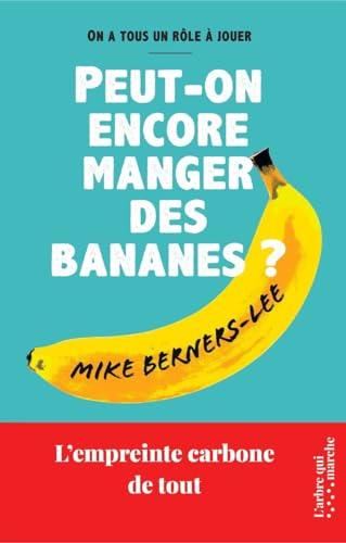 Peut-on encore manger des bananes ?