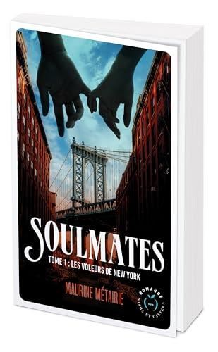 Soulmates T.01 : Les voleurs de New York