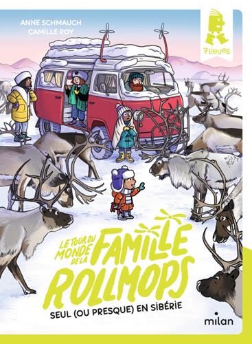 Tour du monde de la famille Rollmops (Le) : Seuls, ou presque, en Sibérie